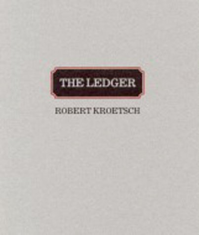 The Ledger (9780919626119) by Kroetsch, Robert