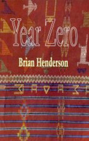Year Zero (9780919626775) by Henderson, Brian