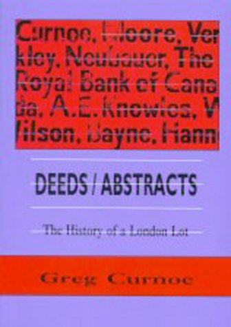 Deeds/Abstracts: The History of a London Lot