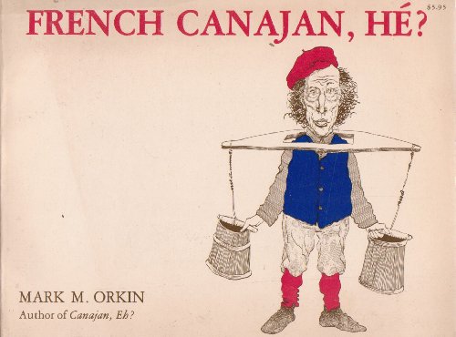 Stock image for French Canajan, H? for sale by John M. Gram