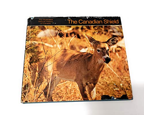 Stock image for The Canadian Shield for sale by Chequamegon Books