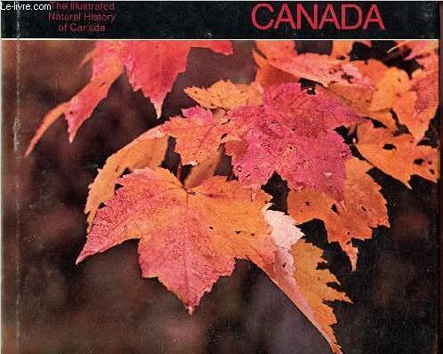 9780919644090: Canada (The Illustrated natural history of Canada)