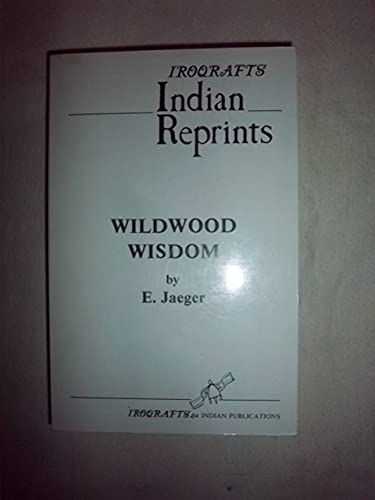 Beispielbild fr Wildwood Wisdom (Reprint Series) zum Verkauf von HPB-Ruby