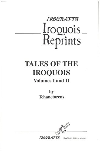 Imagen de archivo de Tales of the Iroquois (2 Volumes) a la venta por Books End Bookshop