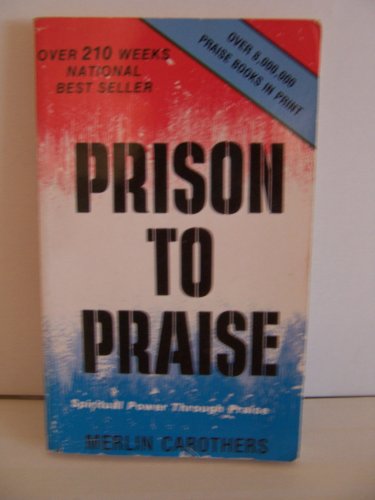 Stock image for Prison to Praise for sale by Keeper of the Page