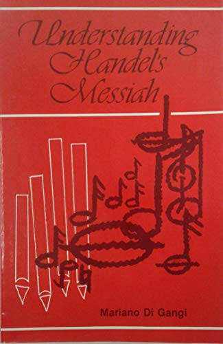 Stock image for Understanding Handel's Messiah for sale by Regent College Bookstore
