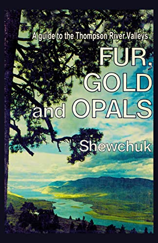 Fur, Gold and Opals