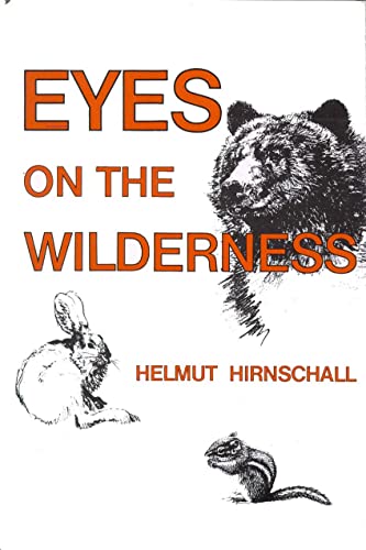 9780919654396: Eyes on the Wilderness
