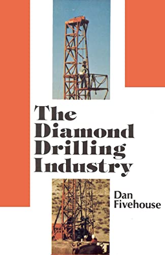 The Diamond Drilling Industry