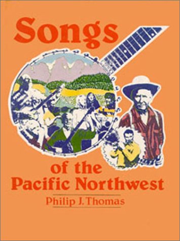 Songs of the Pacific Northwest