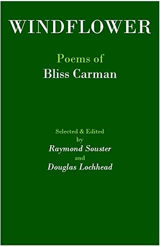 Windflower Poems of Bliss Carman