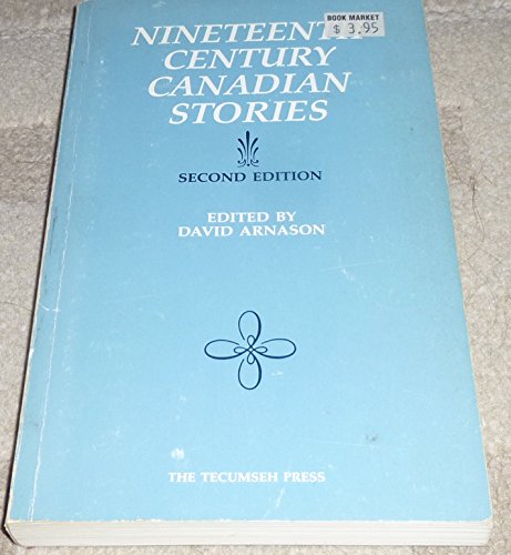 9780919662926: Nineteenth century Canadian stories