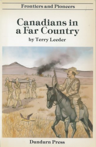 9780919670440: Canadians in a Far Country: 10 (Frontiers and Pioneers)