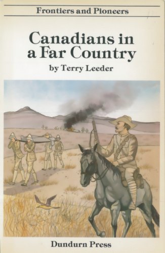 Stock image for Canadians in a Far Country for sale by Better World Books: West