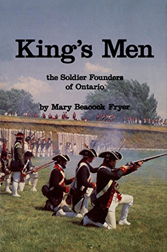 Beispielbild fr King's Men: The Soldier Founders of Ontario zum Verkauf von April House Books