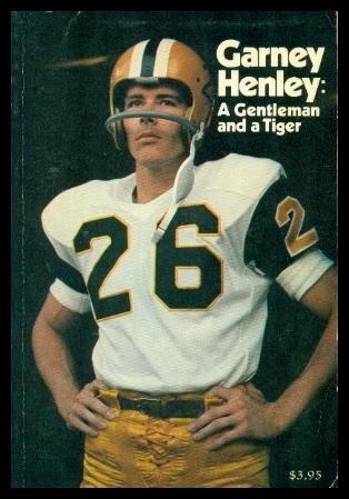Imagen de archivo de Garney Henley: A Gentleman and a Tiger a la venta por ThriftBooks-Dallas