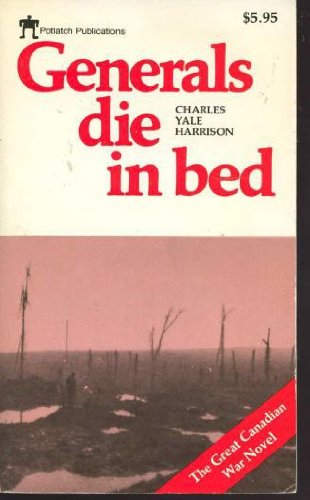 Imagen de archivo de Generals Die in Bed a la venta por ThriftBooks-Dallas