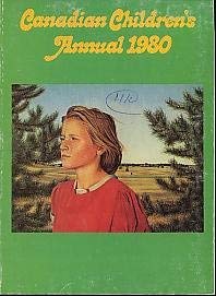 9780919676206: Canadian Children's Annual 1980