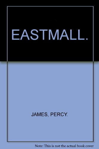 Stock image for Eastmall for sale by Alexander Books (ABAC/ILAB)