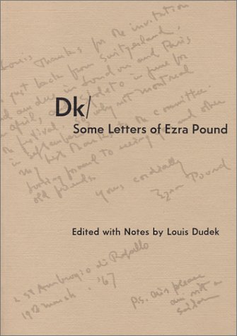 Beispielbild fr Dk: Some Letters of Ezra Pound zum Verkauf von Ergodebooks