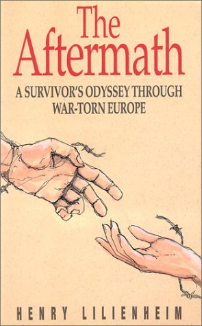 Stock image for Aftermath: A Survivor's Odyssey Through War-Torn Europe for sale by Table of Contents