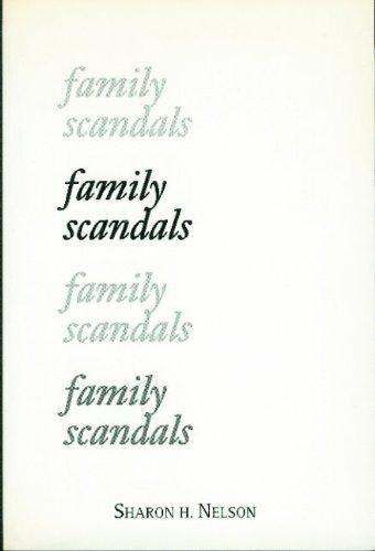 Family Scandals (9780919754454) by Nelson, S.
