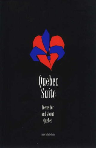 Stock image for Quebec Suite: Poems for and about Quebec for sale by Laurel Reed Books