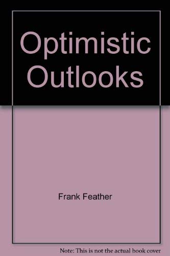 Imagen de archivo de Optimistic Outlooks a la venta por Booked Experiences Bookstore