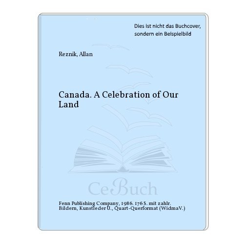 9780919768178: Canada: A celebration of our land