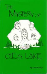 Stock image for The Mystery of Ole's Lake for sale by Ken Jackson