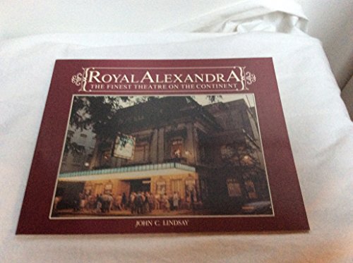 Royal Alexandra: The Finest Theatre on the Continent ; The Old Vic: The Most Famous Theatre in th...