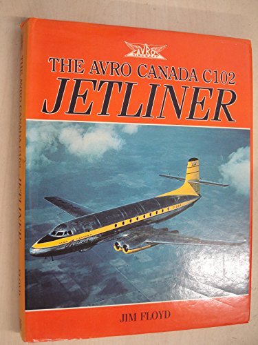 9780919783669: Avro Jetliner