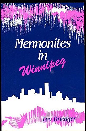 Stock image for Mennonites in Winnipeg for sale by Book ReViews