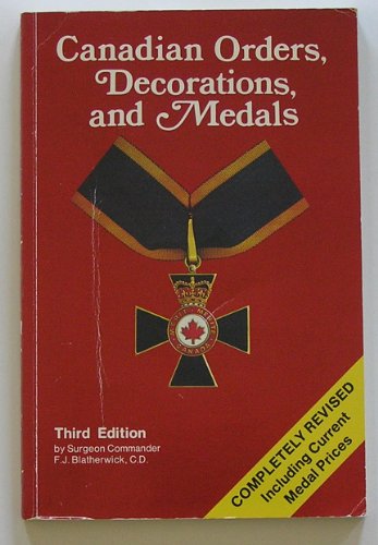9780919801219: Canadian Orders, Decorations, and Medals