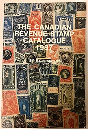 9780919801394: Canadian Revenue Stamp Catalogue 1987