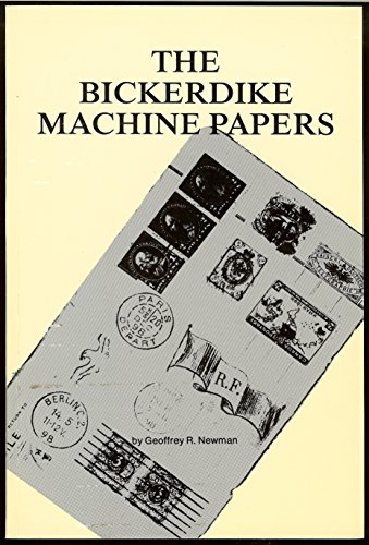 Stock image for The Bickerdike machine papers for sale by Alexander Books (ABAC/ILAB)