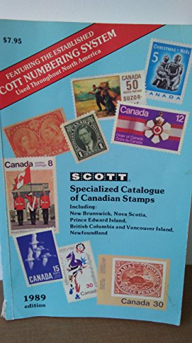 Stock image for Scott Specialized Catalogue of Canadian Stamps 1989 Edition for sale by Bay Used Books