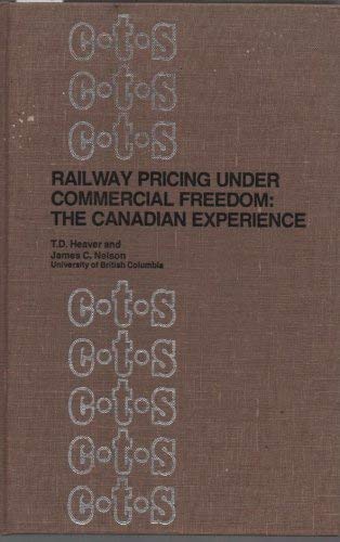 Railway Pricing under Commercial Freedom: The Canadian Experience