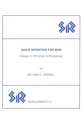Beispielbild fr God's Intention for Man : Essays in Christian Anthropology zum Verkauf von Better World Books
