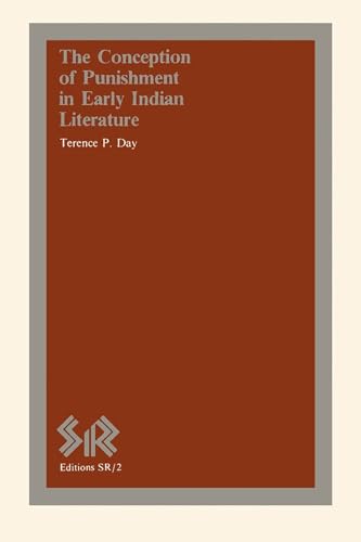 Stock image for The Conception of Punishment in Early Indian Literature (Editions SR, 2) for sale by Werdz Quality Used Books