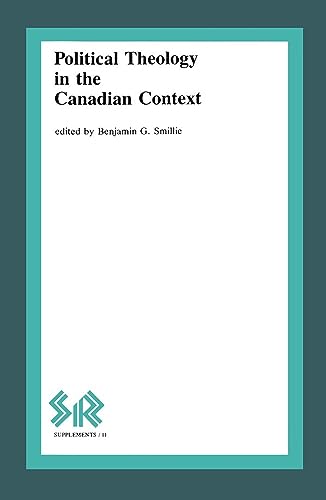 Stock image for Political Theology in the Canadian Context for sale by Better World Books