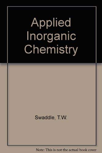 Stock image for Applied Inorganic Chemistry for sale by Books Puddle