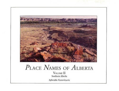 Stock image for Place Names of Alberta Vol. 2 : Southern Alberta for sale by Better World Books: West