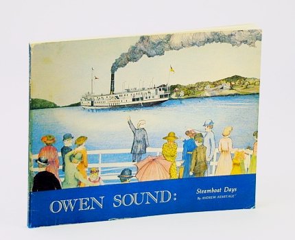 9780919822375: Owen Sound: Steamboat days