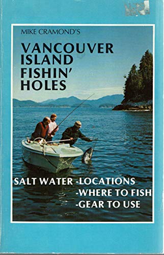 Vancouver Island Fishin' Holes
