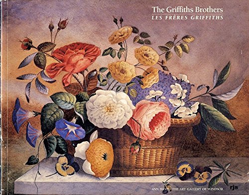 Imagen de archivo de The Griffiths Brothers: Les Freres Griffiths a la venta por Edmonton Book Store