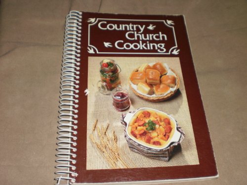 Stock image for Country Church Cooking for sale by Acme Books