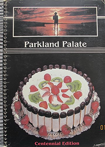Stock image for Parkland Palate for sale by Irish Booksellers