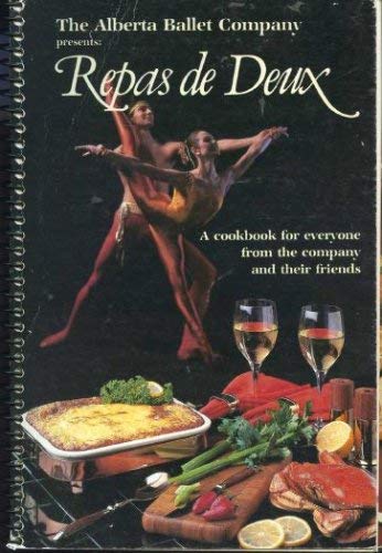 Imagen de archivo de Repas de Deux : A Cookbook for Everyone from the Company and Their Friends a la venta por Better World Books: West