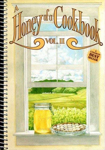 Stock image for HONEY OF A COOKBOOK, VOL. II VOL II (VOLUME TWO 2) cook book for sale by WONDERFUL BOOKS BY MAIL